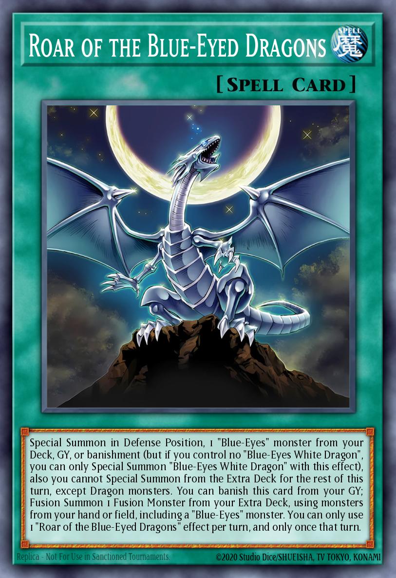 Card Image: Roar of the Blue-Eyed Dragons