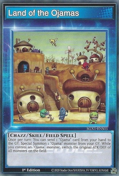 Card Image: Land of the Ojamas (Skill Card)