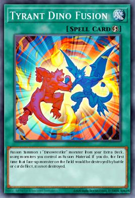 Card Image: Tyrant Dino Fusion
