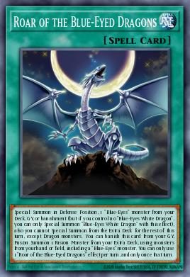 Card Image: Roar of the Blue-Eyed Dragons