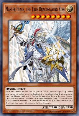 Card Image: Master Peace, the True Dracoslaying King