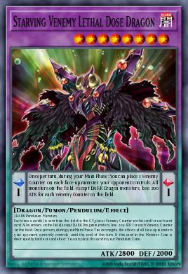 Card Image: Starving Venemy Lethal Dose Dragon