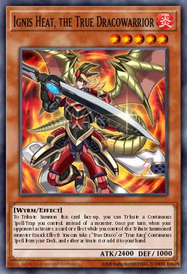 Card Image: Ignis Heat, the True Dracowarrior