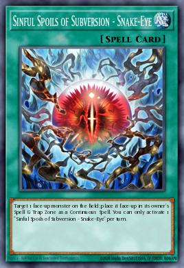 Card Image: Sinful Spoils of Subversion - Snake-Eye