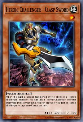 Card Image: Heroic Challenger - Clasp Sword