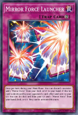 Card Image: Mirror Force Launcher