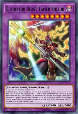 Card Image: Gladiator Beast Tamer Editor