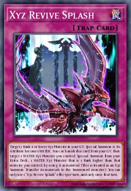 Card Image: Xyz Revive Splash