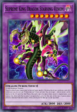 Card Image: Supreme King Dragon Starving Venom
