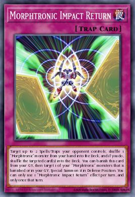 Card Image: Morphtronic Impact Return