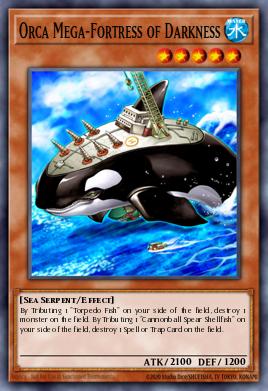 Card Image: Orca Mega-Fortress of Darkness