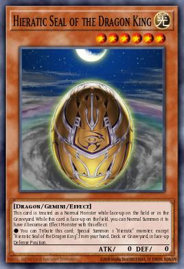 Card Image: Hieratic Seal of the Dragon King