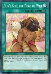 Card Image: Don't Slip, the Dogs of War