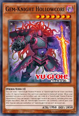 Card Image: Gem-Knight Hollowcore