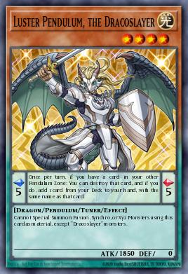 Card Image: Luster Pendulum, the Dracoslayer