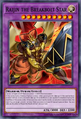 Card Image: Raijin the Breakbolt Star